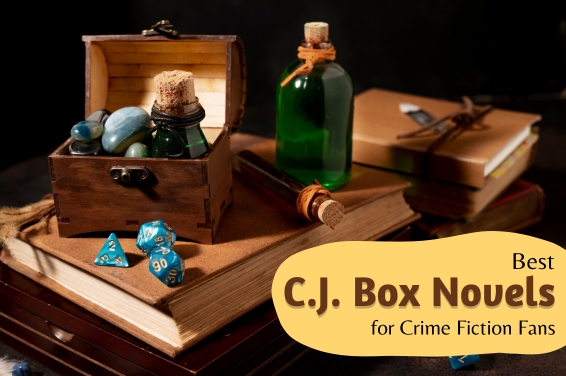 Best C.J. Box Novels for Crime Fiction Fans